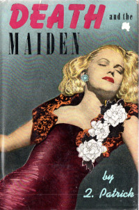 Death and the Maiden ( Q.Patrick )