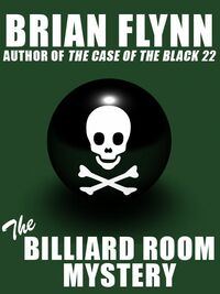 The Billiard Room Mystery ( Brian Flynn )