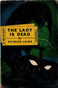 The Lady is Dead ( Patrick Laing )