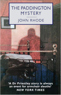 The Paddington Mystery ( John Rhode )